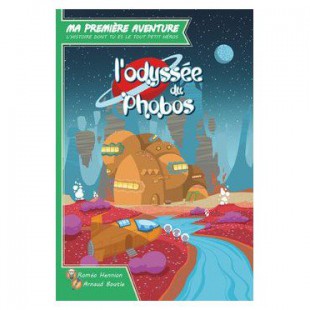 Ma Première Aventure – L&rsquo;Odyssée de Phobos