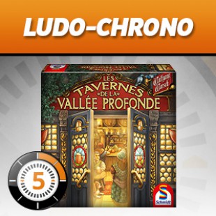 LUDOCHRONO – Les Tavernes de la Vallée Profonde