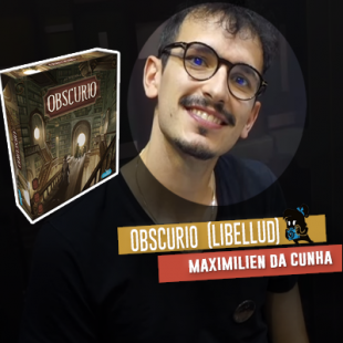 Essen 2019 – Libellud :  Obscurio (+ la fondation Libellud)