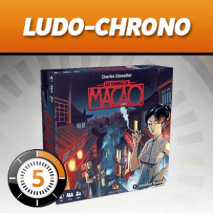 LUDOCHRONO – Les Ombres de Macao