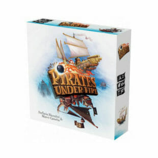 Pirates under fire : à l’abordage
