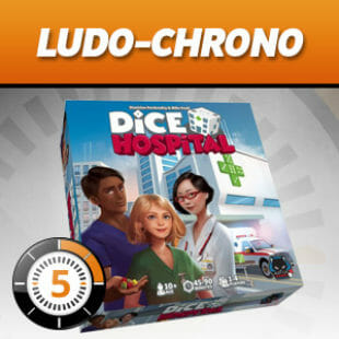 LUDOCHRONO – Dice Hospital