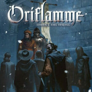 Oriflamme – Qui portera la bannière ?