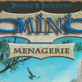 Ménagerie : Une nouvelle extension Dominion