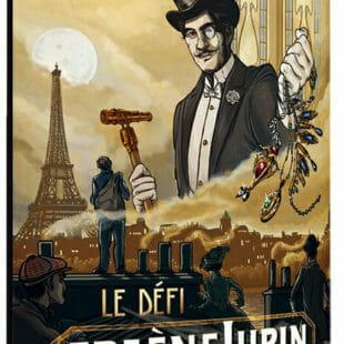 Escape Quest – Le Défi d&rsquo;Arsène Lupin