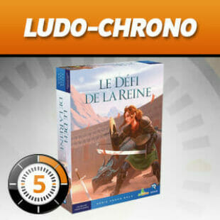 LUDOCHRONO – Le Défi de la Reine
