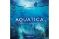 Aquatica cet été chez Gigamic