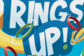 Rings up : de nouveaux défis offerts