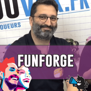 FIJ 2020 : Actu jeux de société et projets Funforge