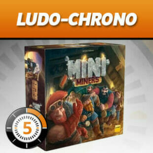 LUDOCHRONO – Mini-Miners