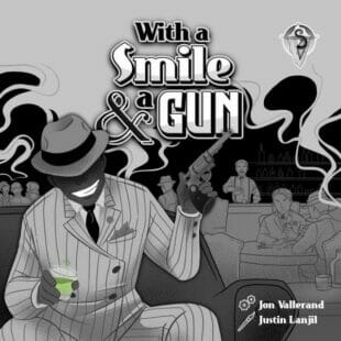 With A Smile & A Gun