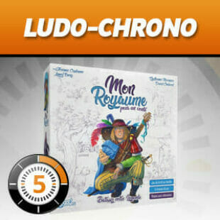 LUDOCHRONO – Mon Royaume pour un Conte