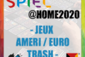 Spiel @home 2020 – Jeux Expert – Ameri/Euro Trash