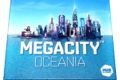 Megacity Oceania : Construction et dextérité au programme