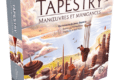 Tapestry : Manoeuvres et Manigances : Tabula Rasa ?