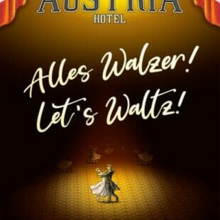 Grand Austria Hotel: Let&rsquo;s Waltz!