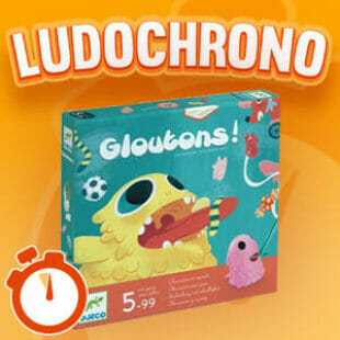 LUDOCHRONO – Gloutons
