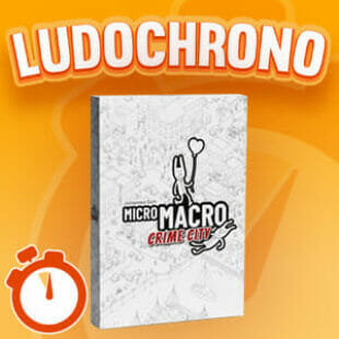 LUDOCHRONO – Micromacro : Crime City