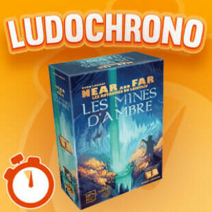 LUDOCHRONO – Near and Far: Les mines d’ambre