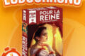 LUDOCHRONO – Pour la reine