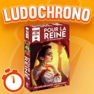 LUDOCHRONO – Pour la reine
