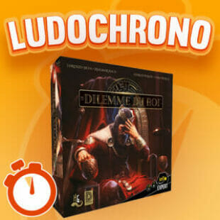LUDOCHRONO – Le Dilemme du Roi