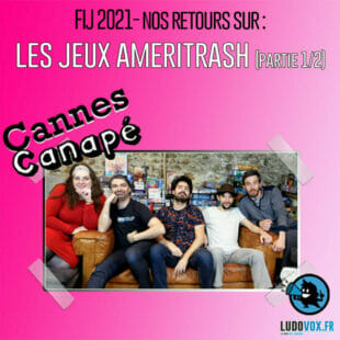 CANNES CANAPÉ – FIJ 2021 – Les jeux Ameritrash : Mage noir, Primal, Tortuga 2199, Unmatched