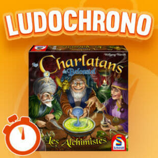 LUDOCHRONO – Charlatans de Belcastel : Les alchimistes