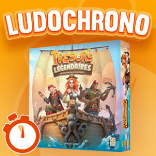 LUDOCHRONO – Trésors légendaires