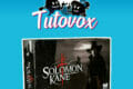 Tutovox Solomon Kane