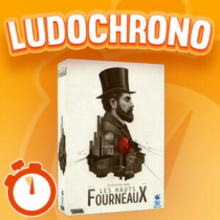 LUDOCHRONO – Les hauts fourneaux