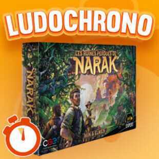 LUDOCHRONO – Les Ruines Perdues de Narak