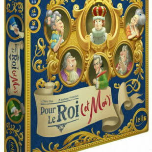 Pour le Roi (et Moi)