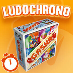 LUDOCHRONO – Gasha