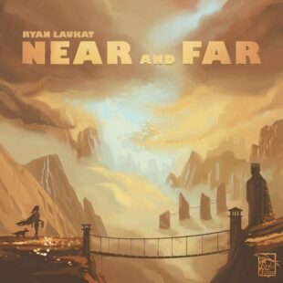 Near and Far – L’aventure à portée de tentes