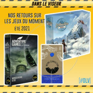 [#DLV] LES JEUX DU MOMENT : Cartaventura, Intime conviction & Adventure Games – Monochrome & Cie