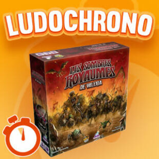 LUDOCHRONO – Les Sombres Royaumes de Valeria