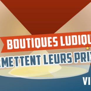 Les gagnants des prix du Groupement des Boutiques Ludiques 2021