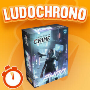 LUDOCHRONO – Chronicles of Crime Millenium – 2400