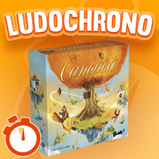 LUDOCHRONO – Canopéa