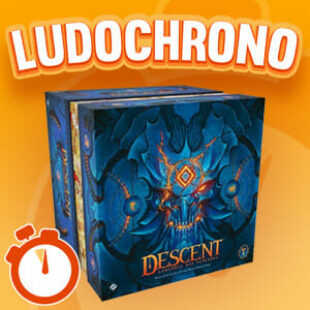 LUDOCHRONO – Descent : Légendes des Ténèbres