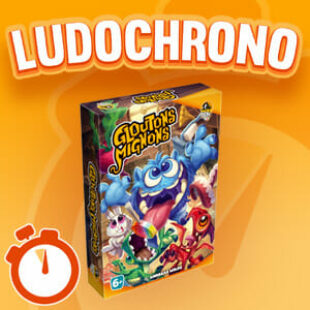 LUDOCHRONO – Gloutons Mignons