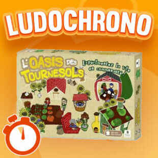 LUDOCHRONO – L’Oasis des tournesols