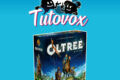 Tutovox – Oltrée