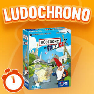 LUDOCHRONO – OùCéDonc en France