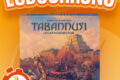 LUDOCHRONO – Tabannusi: Les Bâtisseurs d’Ur