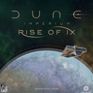 Dune Imperium: Rise of Ix – Bientôt dans les bacs !
