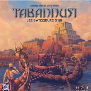 Tabannusi les batisseurs d’Ur : Dur Dur !