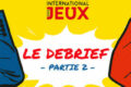 Festival Des Jeux de Cannes 2022 : Le debrief #2 : Living Forest, Death Note, Tracks, Skytopia