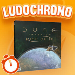 LUDOCHRONO – Dune : Imperium – L’Avènement d’Ix